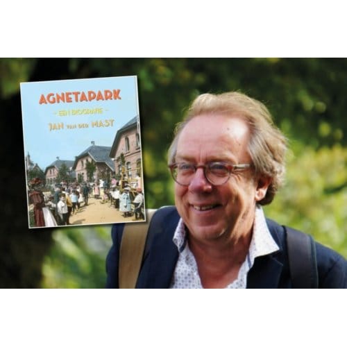 Agnetapark. een biografie - Jan Van Der Mast