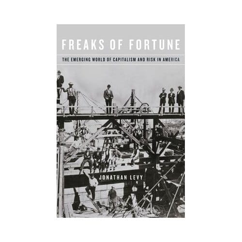 Freaks Of Fortune - Jonathan Levy