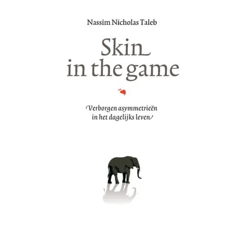 Skin In The Game - Incerto - Nassim Nicholas Taleb