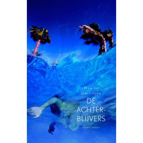 De Achterblijvers - Maaike Gerritsen
