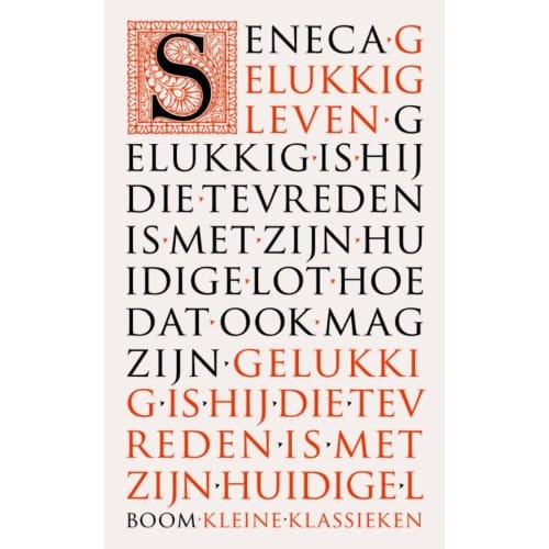 Gelukkig Leven - Kleine Klassieken - Lucius Ann Seneca