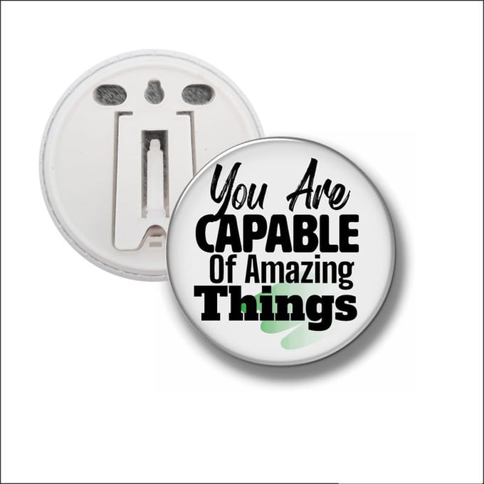 Button Met Clip 58 MM - You Are Capable Of Amazing Things