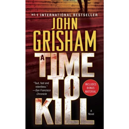 A Time To Kill - John Grisham