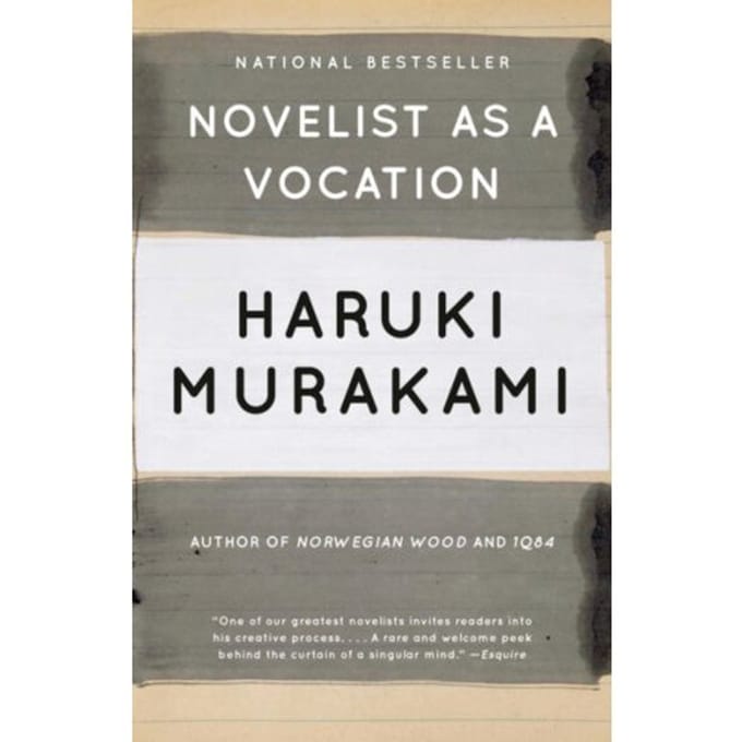 Novelist As A Vocation - Murakami, Haruki