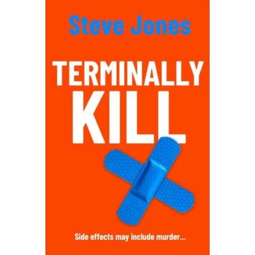 Terminally Kill - Jones, Steve