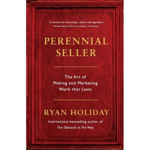 Perennial Seller - Ryan Holiday
