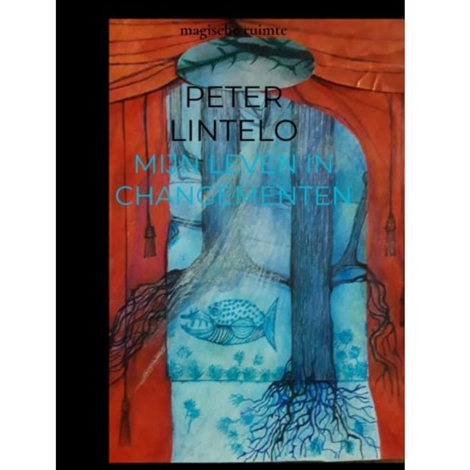 Mijn Leven In Changementen - Peter Lintelo