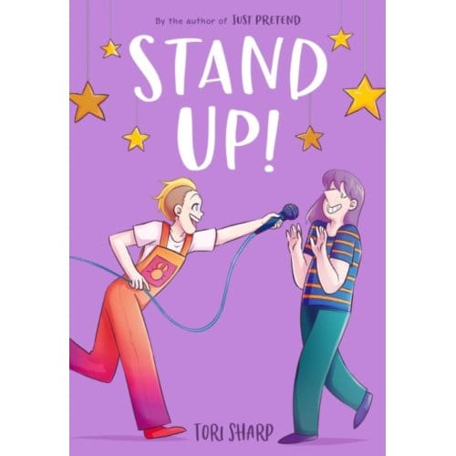 Stand Up! (A Graphic Novel) - Tori Sharp
