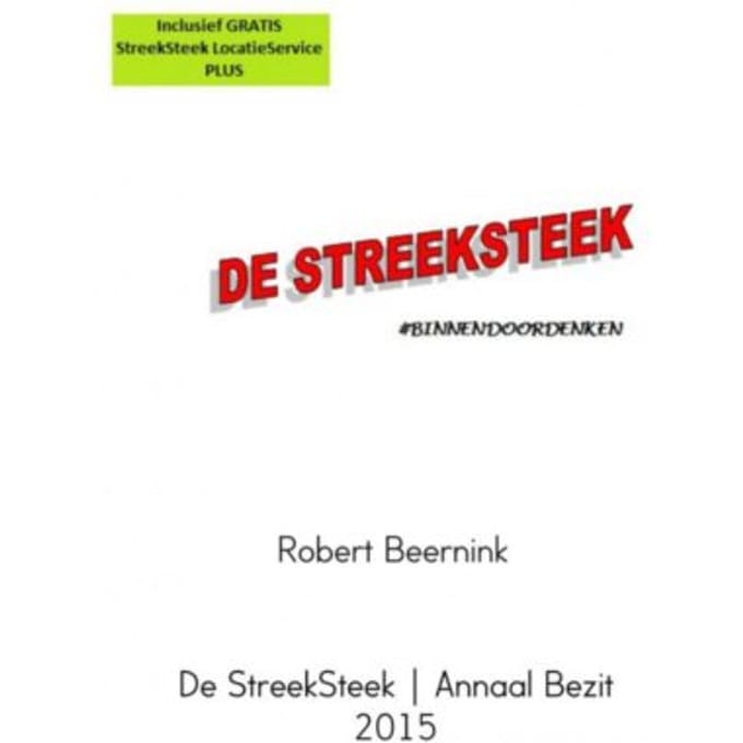 De Streeksteek ! Annaal Bezit 2015 - Robert Beernink