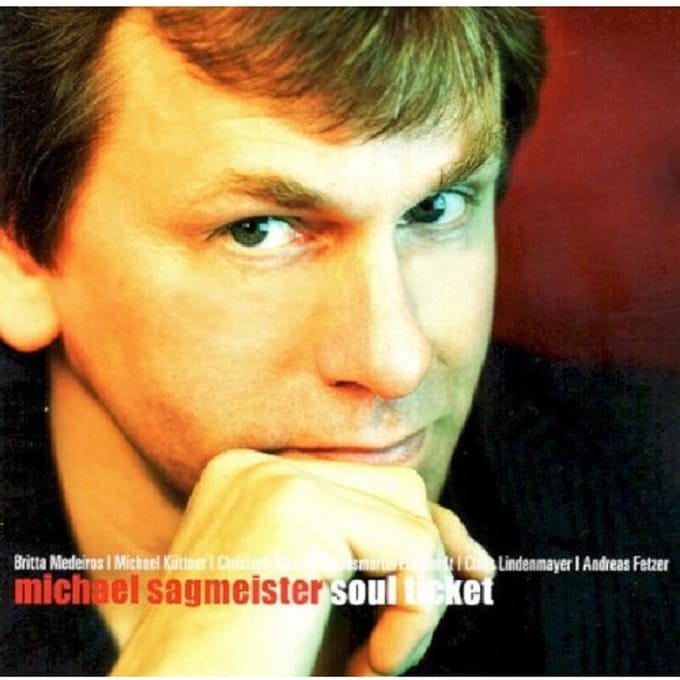 Michael Sagmeister - Soul Ticket (CD)