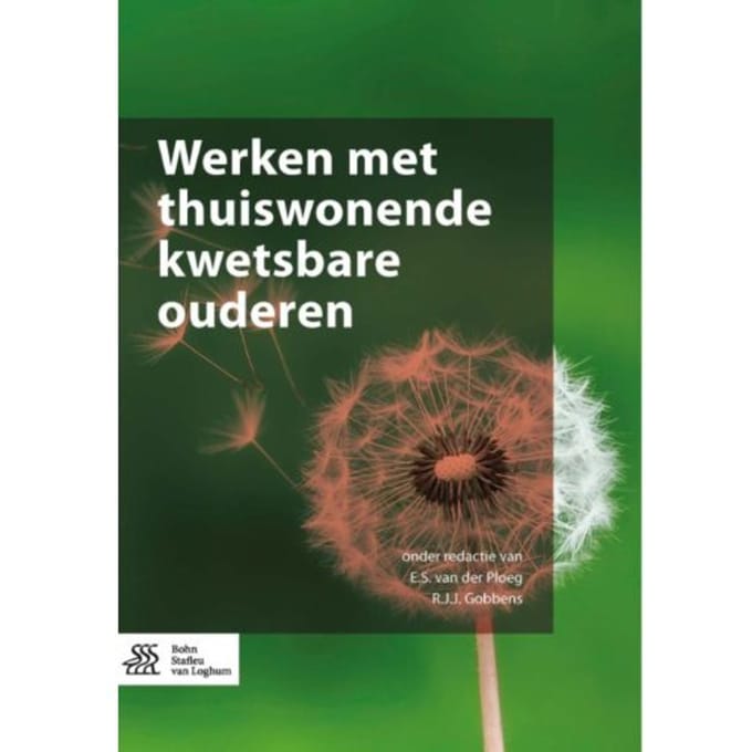 Werken Met Thuiswonende Kwetsbare Ouderen