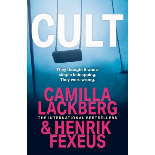Cult - Mina Dabiri And Vincent Walder - Camilla Lackberg