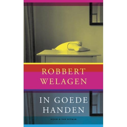 In Goede Handen - Robbert Welagen