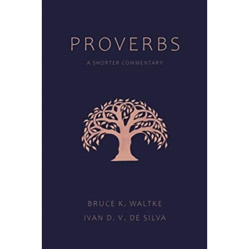 Proverbs - Bruce K Waltke