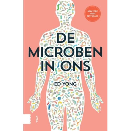 De Microben In Ons - Ed Yong