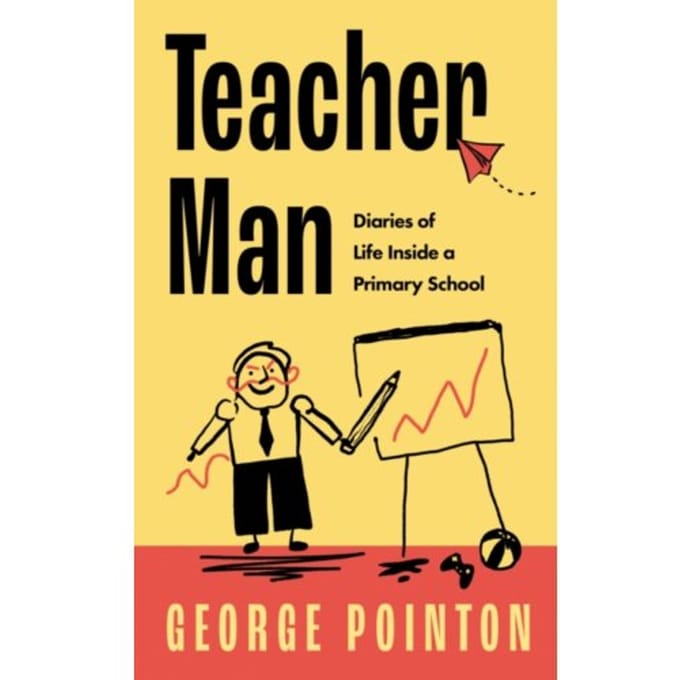 Teacher Man - Pointon, George