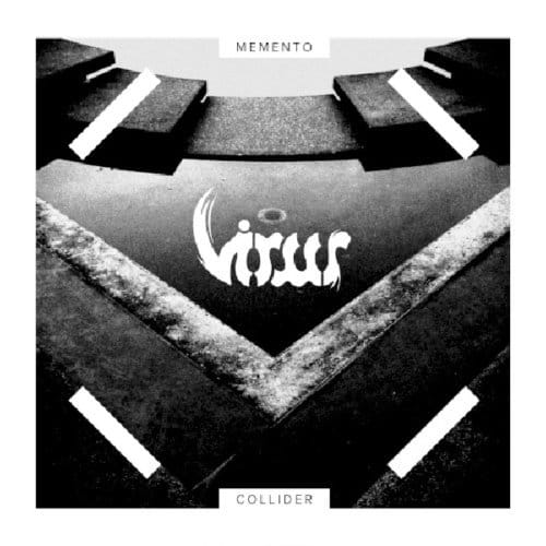 Memento Collider - Virus