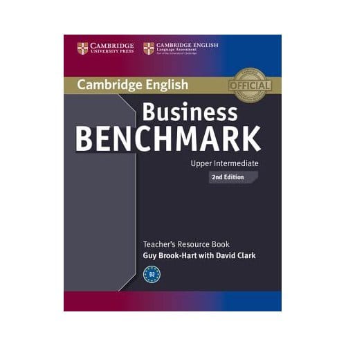 Business Benchmark Upper Intermediate Bulats And Business Vantage Teacher's Resource Book - Guy Brook-Hart