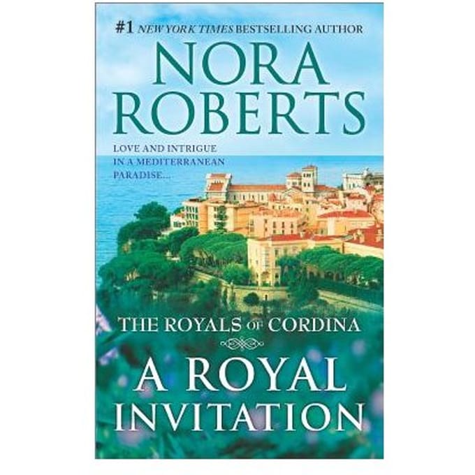A Royal Invitation - Roberts, Nora