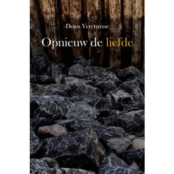 Opnieuw De Liefde - Denis Vercruysse