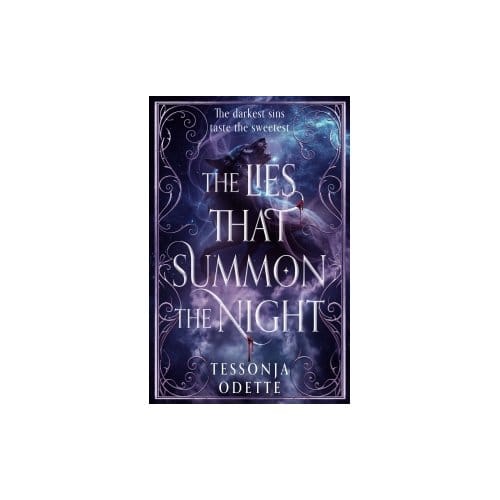 Lies That Summon The Night - Songs For The Sinless - Odette Tessonja