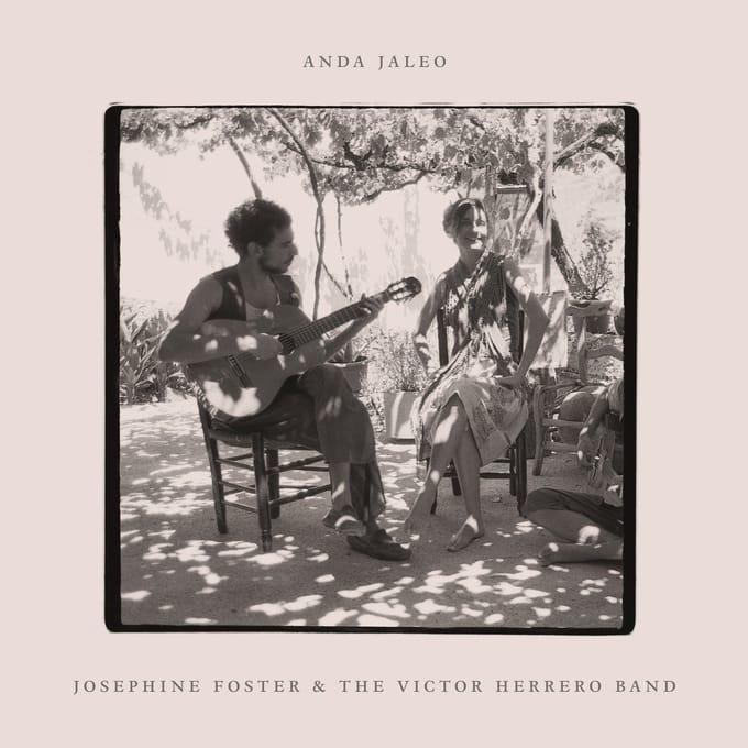 Josephine Foster, Victor Herrero Band - Anda Jaleo (LP)