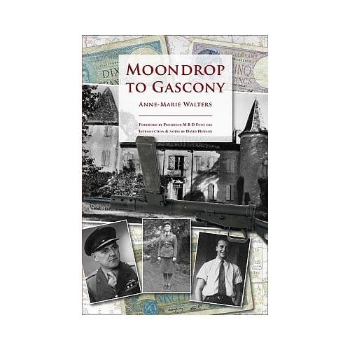 Moondrop To Gascony - Anne Marie Walters