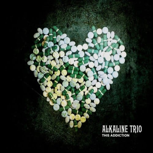 This Addiction - Alkaline Trio