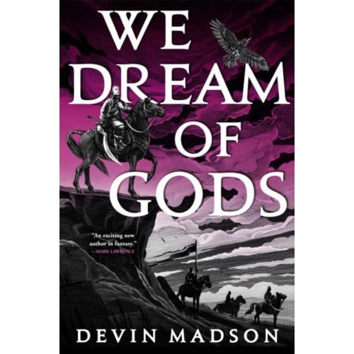 We Dream Of Gods - The Reborn Empire - Devin Madson