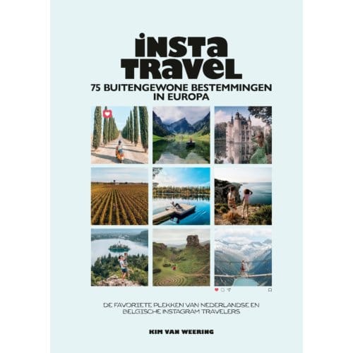 Insta Travel - 75 Buitengewone Bestemmingen In Europa - Kim van Weering