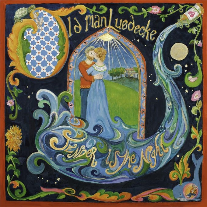 Tender Is The Night - Old Man Luedecke