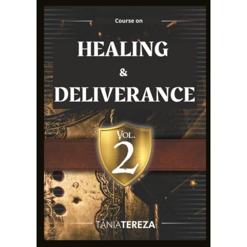 Course On Healing & Deliverance - Tânia Tereza Medeiros de Carval