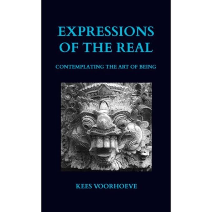 Expressions Of The Real - Kees Voorhoeve