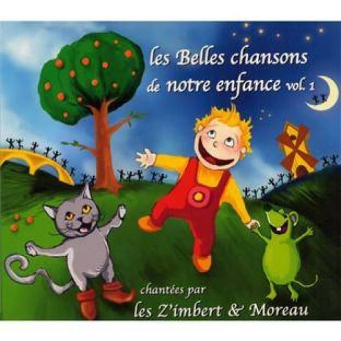 Les Z'imbert & Moreau - Les Belles Chansons De Notre Enfance Vol.1 (CD)