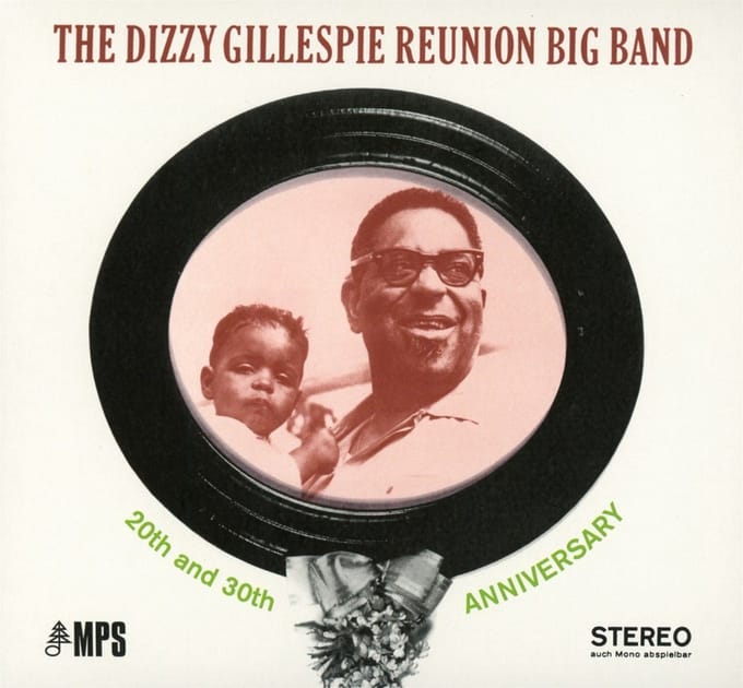 The Dizzy Gillespie Reunion Big Band - 20th And 30th Anniversary (Live In Berlin) (CD) (Remastered)