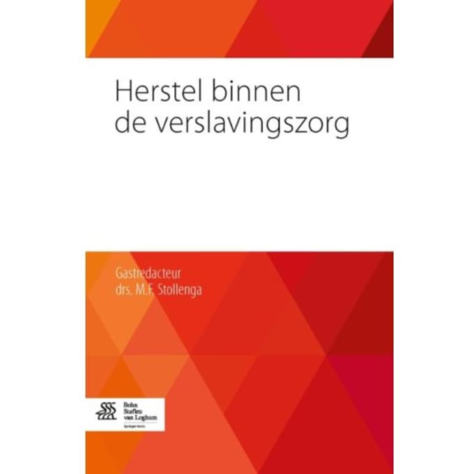Herstel Binnen De Verslavingszorg