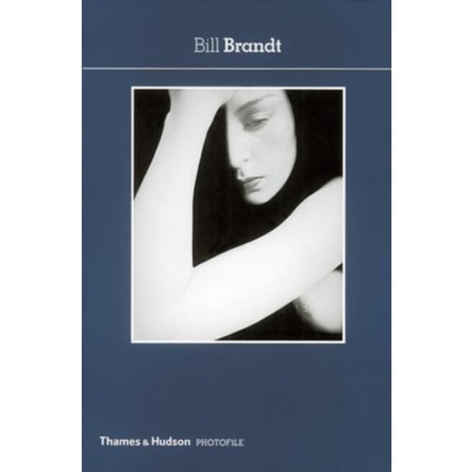 Bill Brandt - Photofile - Bill Brandt