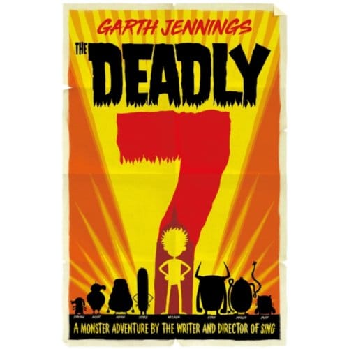 The Deadly 7 - Garth Jennings