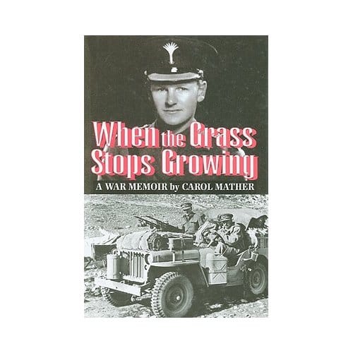 When The Grass Stops Growing - Mather, Carol