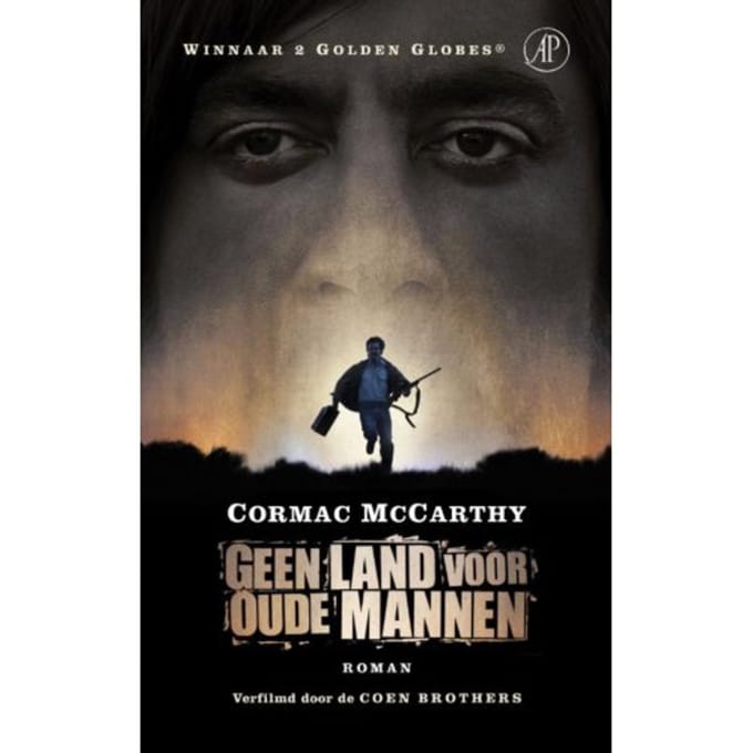 Geen Land Voor Oude Mannen - Cormac MacCarthy