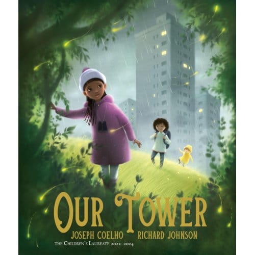 Our Tower - Joseph Coelho