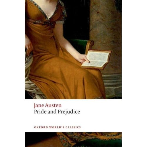 Pride And Prejudice - Oxford World's Classics - Jane Austen