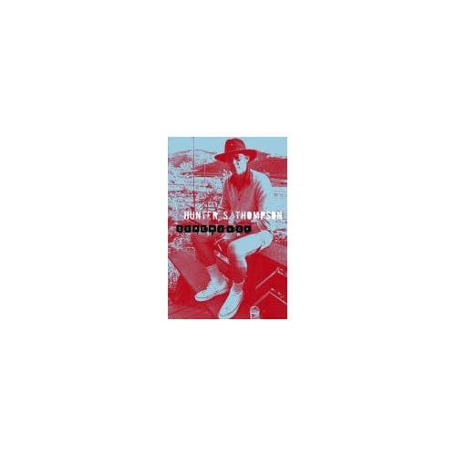 Screwjack - Hunter S. Thompson