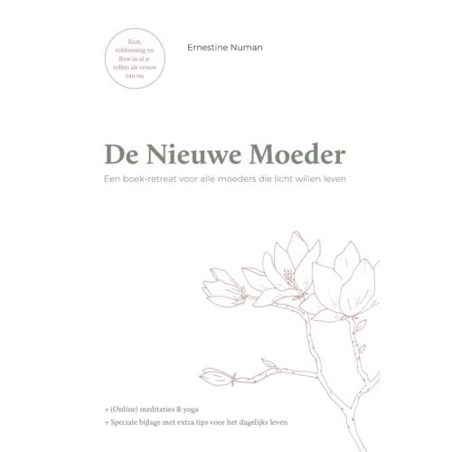 De Nieuwe Moeder - Ernestine Numan