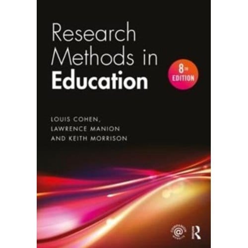 Research Methods In Education - Cohen, Louis (Loughborough Unive