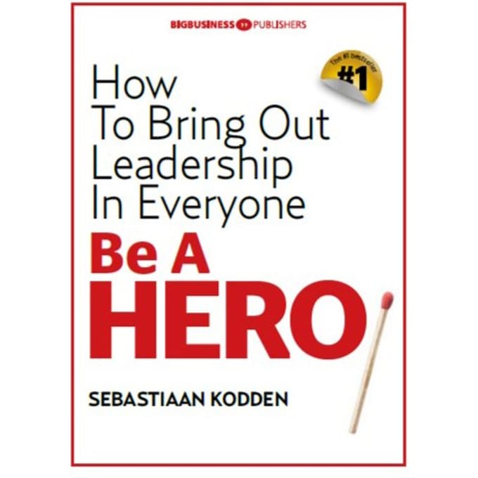 Be A Hero - Sebastiaan Kodden