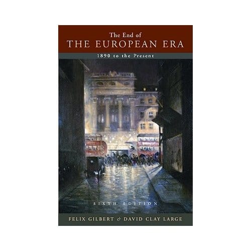 The End Of The European Era - Gilbert