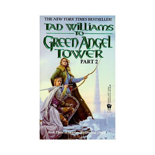 To Green Angel Tower - Tad Williams