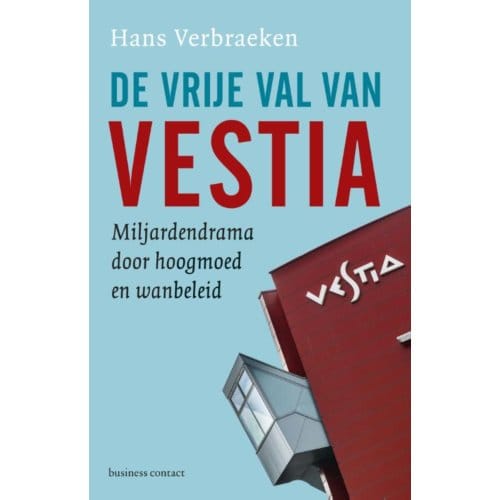 De Vrije Val Van Vestia - Hans Verbraeken