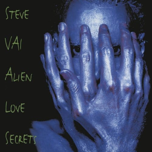 Alien Love Secrets - Steve Vai